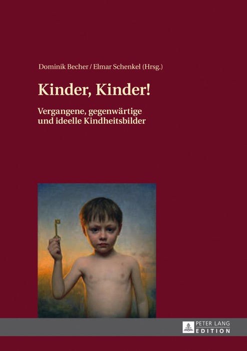 Kinder, Kinder!