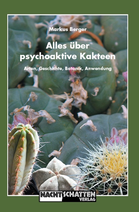 Alles über psychoaktive Kakteen