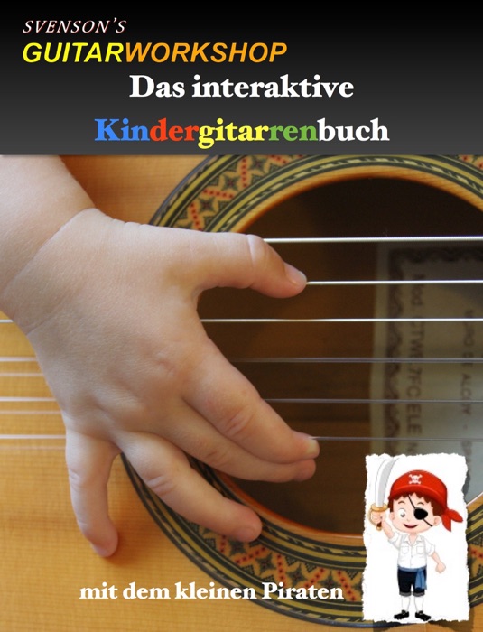 Das interaktive Kindergitarrenbuch