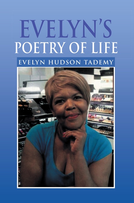Evelyn's Poetry of Life