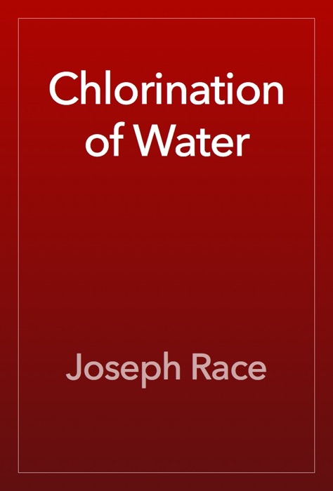 Chlorination of Water