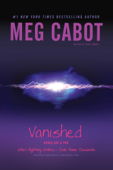 Vanished Books One & Two - Meg Cabot