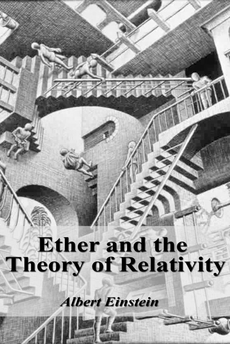 Ether and the Theory of Relativity