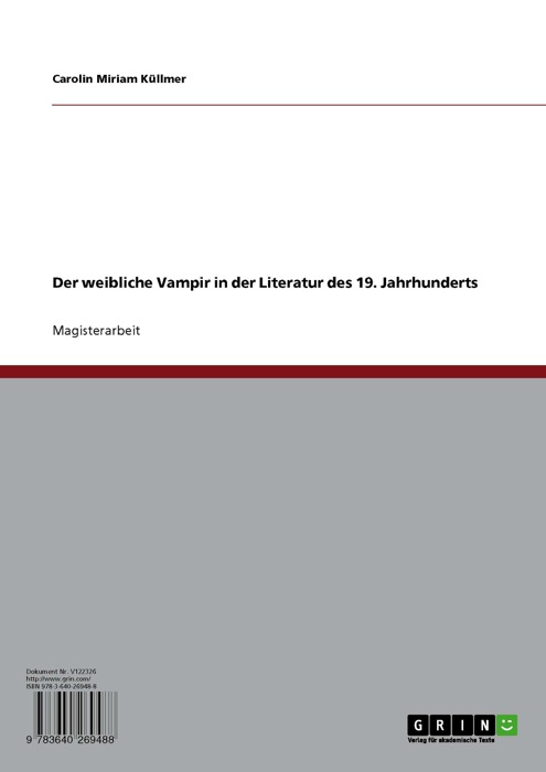 Der weibliche Vampir in der Literatur des 19. Jahrhunderts