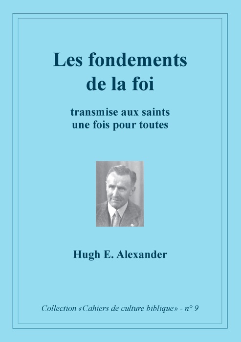 Les fondements de la foi