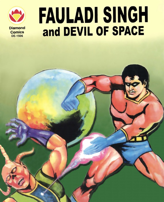 Fauladi Singh and Devil of Space