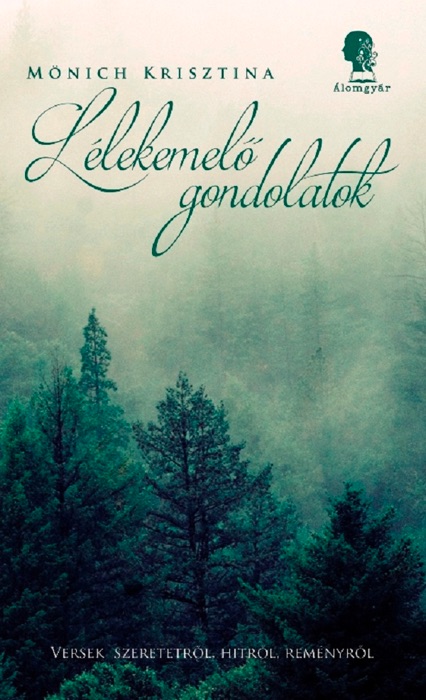 Lélekemelő gondolatok