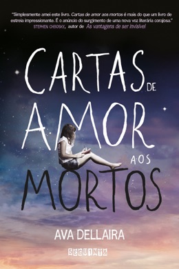 Capa do livro Cartas de Amor aos Mortos de Ava Dellaira