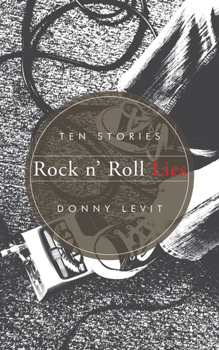 Rock N’ Roll Lies