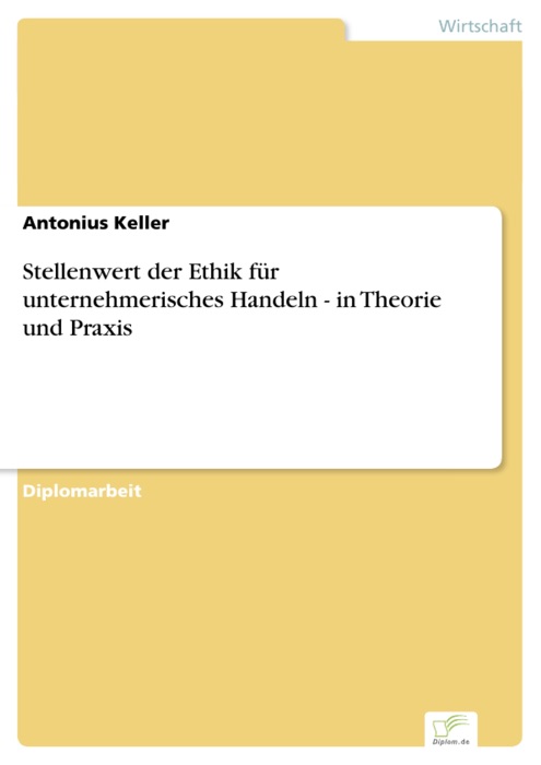 Stellenwert der Ethik für unternehmerisches Handeln