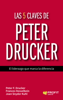 Las 5 claves de Peter Drucker - Peter F. Drucker, Frances & Joan Snyder Kuhl