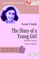 Qiliang Feng - The Diary of a Young Girl (ESL/EFL Version) artwork