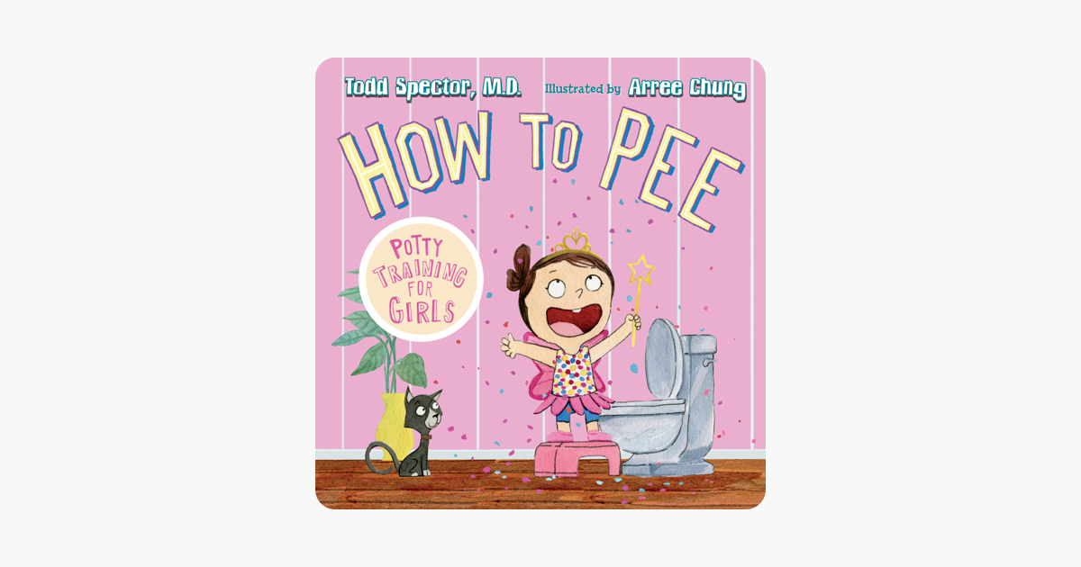 ‎how To Pee Potty Training For Girls On Apple Books
