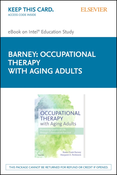 Occupational Therapy with Aging Adults - E-Book