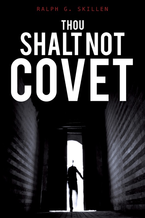 Thou Shalt Not Covet