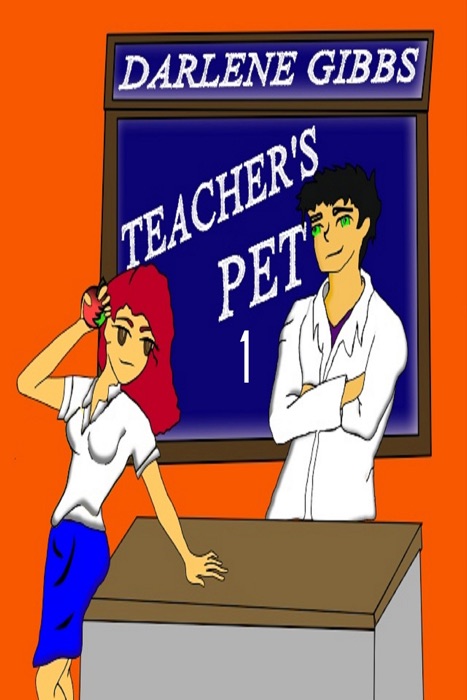 Teacher's Pet (Teacher/Student Romance) Bk 1