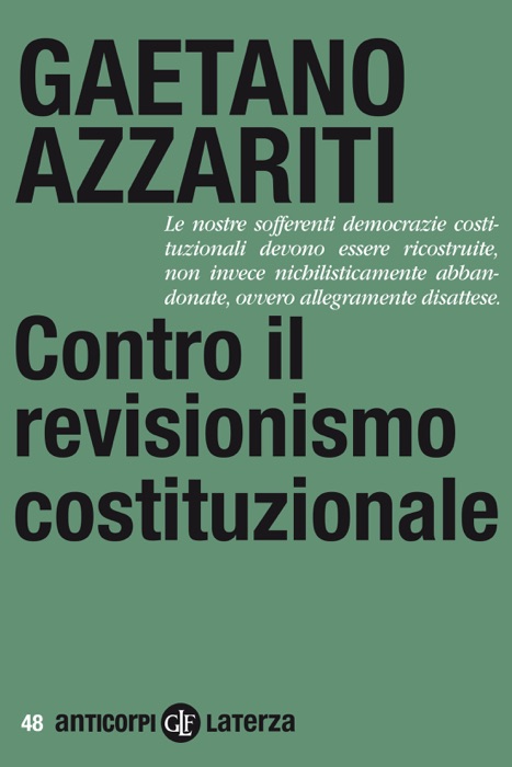 Contro il revisionismo costituzionale