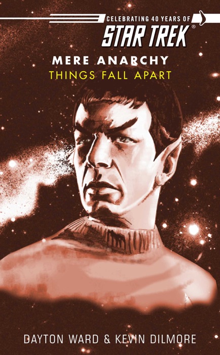 Star Trek: Mere Anarchy, Book One: Things Fall Apart