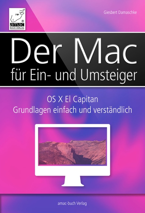 Der Mac für Ein- und Umsteiger - OS X El Capitan