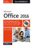 Microsoft Office 2016 - Das Handbuch - Rainer Haselier & Klaus Fahnenstich