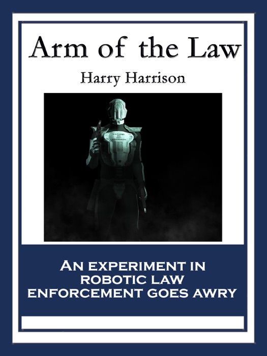 Arm of the Law