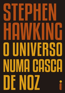 Capa do livro O Universo em uma Casca de Noz de Stephen Hawking