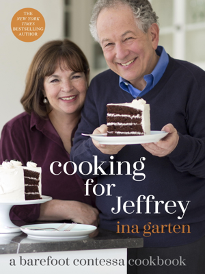 Read & Download Cooking for Jeffrey Book by Ina Garten Online