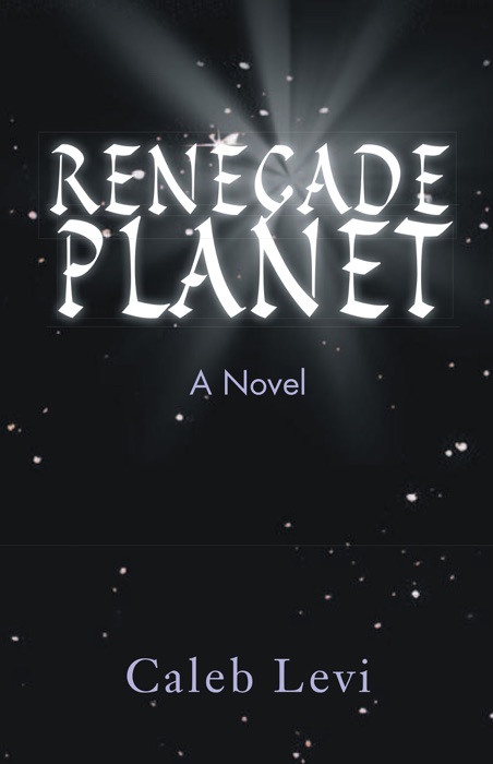 Renegade Planet