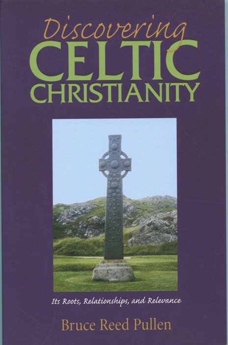 Discovering Celtic Christianity