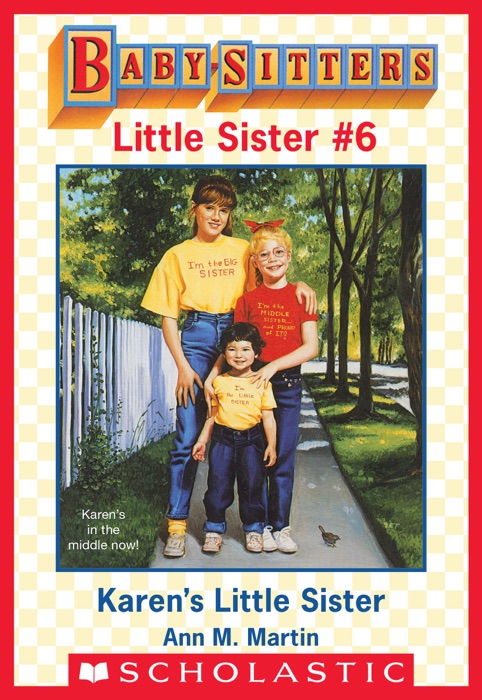 Karen's Little Sister (Baby-Sitters Little Sister #6)