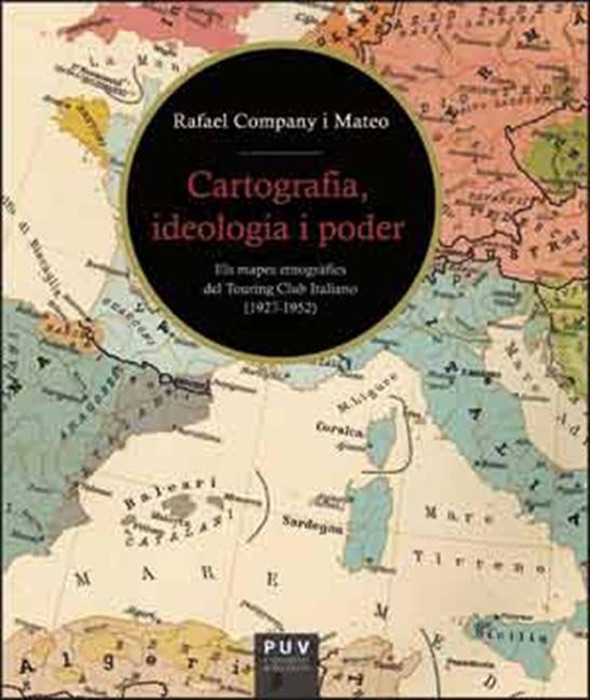 Cartografia, ideologia i poder