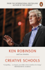 Creative Schools - Sir Ken Robinson & Lou Aronica