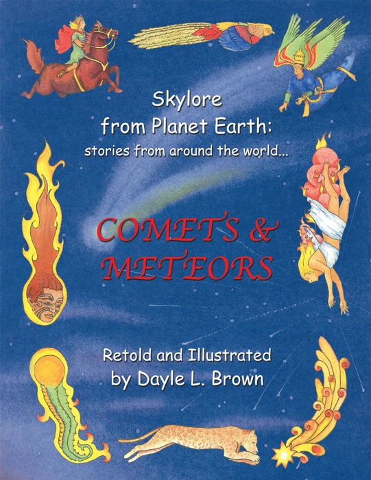 Skylore from Planet Earth: stories from around the world...