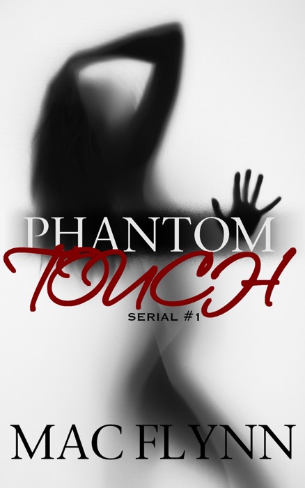 Phantom Touch #1