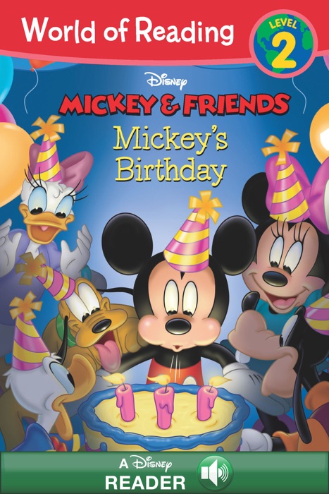 World of Reading Mickey & Friends:  Mickey's Birthday