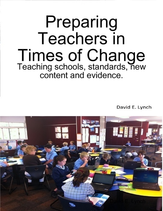 Preparing Teachers In Times of Change