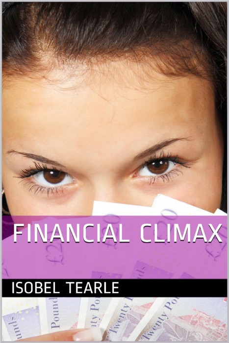 Financial Climax (Femdom, Chastity)