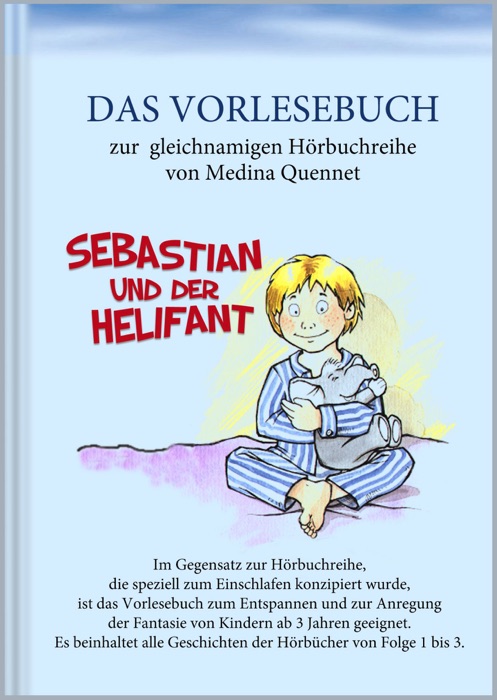 Sebastian und der Helifant