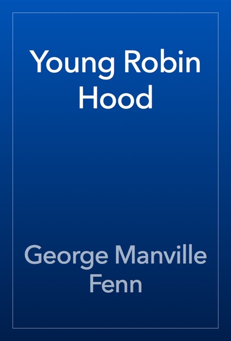 Young Robin Hood