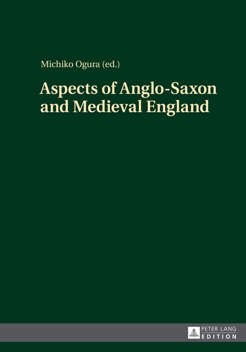 Aspects of Anglo-Saxon and Medieval England