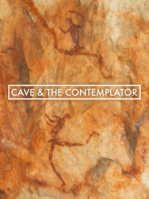 Cave & The Contemplator