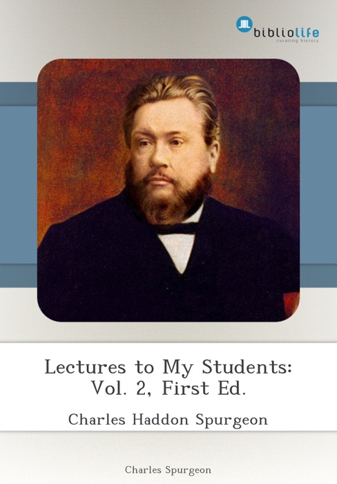 Lectures to My Students: Vol. 2, First Ed.