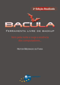 Bacula (2ª edição) - Heitor Medrado de Faria
