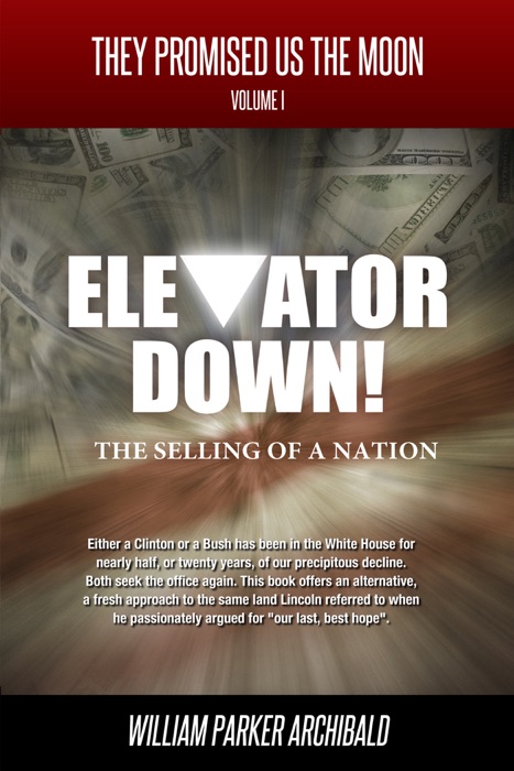 Elevator Down (The Selling of a Nation)