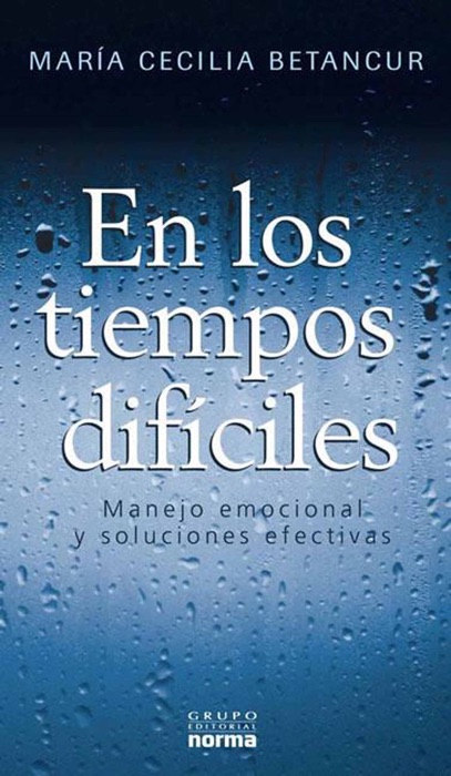 En los tiempos difíciles