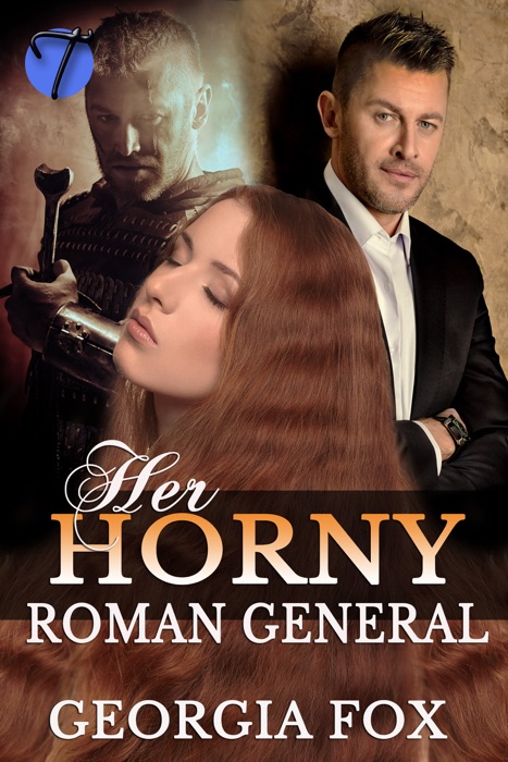 Her Horny Roman General (The General's Virgin Slave, 2)