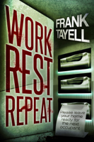 Frank Tayell - Work. Rest. Repeat. artwork