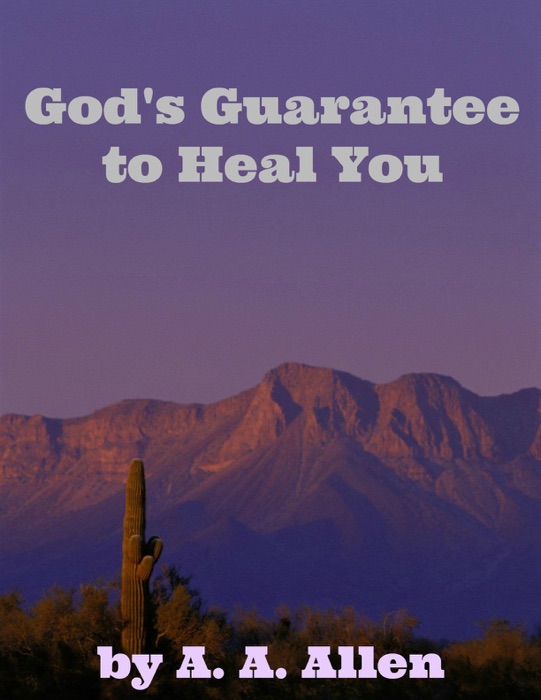 God's Guarantee to Heal You