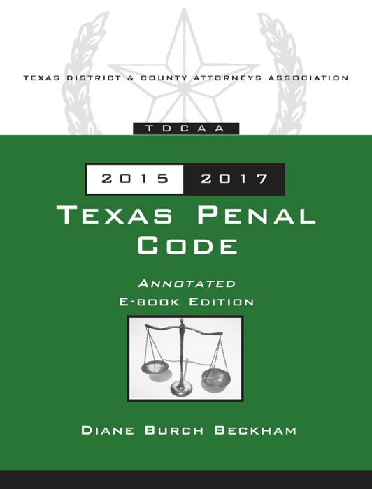 Texas Penal Code 2015-2017