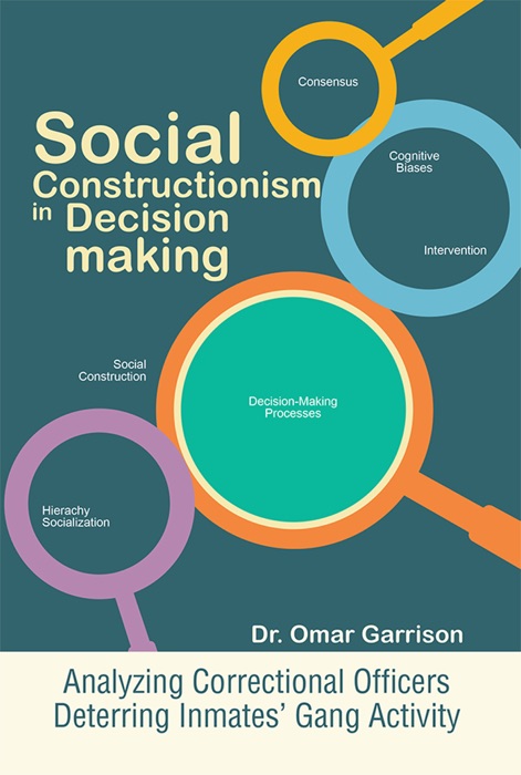 Social Constructionism in Decision-making